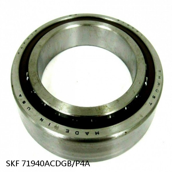 71940ACDGB/P4A SKF Super Precision,Super Precision Bearings,Super Precision Angular Contact,71900 Series,25 Degree Contact Angle